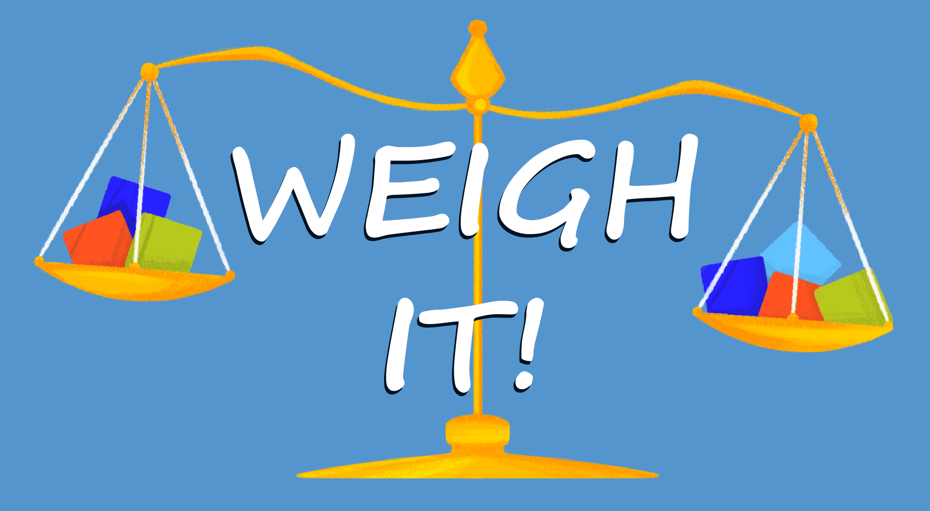 Weigh It